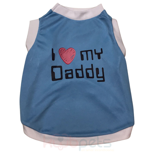 PLAYERA PARA MASCOTA ESTAMPADO I LOVE MY DADDY